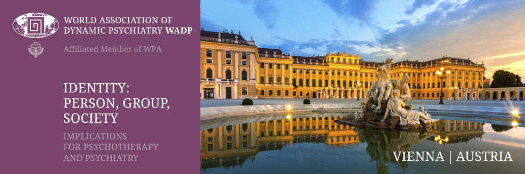 WADP Kongress 2027: Identity: Person, Group, Society Implications for Psychotherapy and Psychiatry